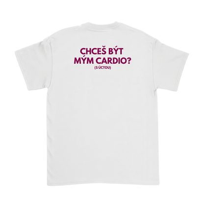 Chceš být mým cardio? Bílá