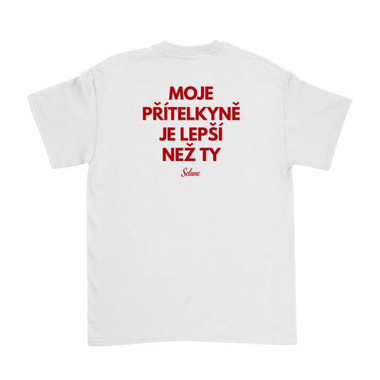 Moje přítelkyně je lepší než ty