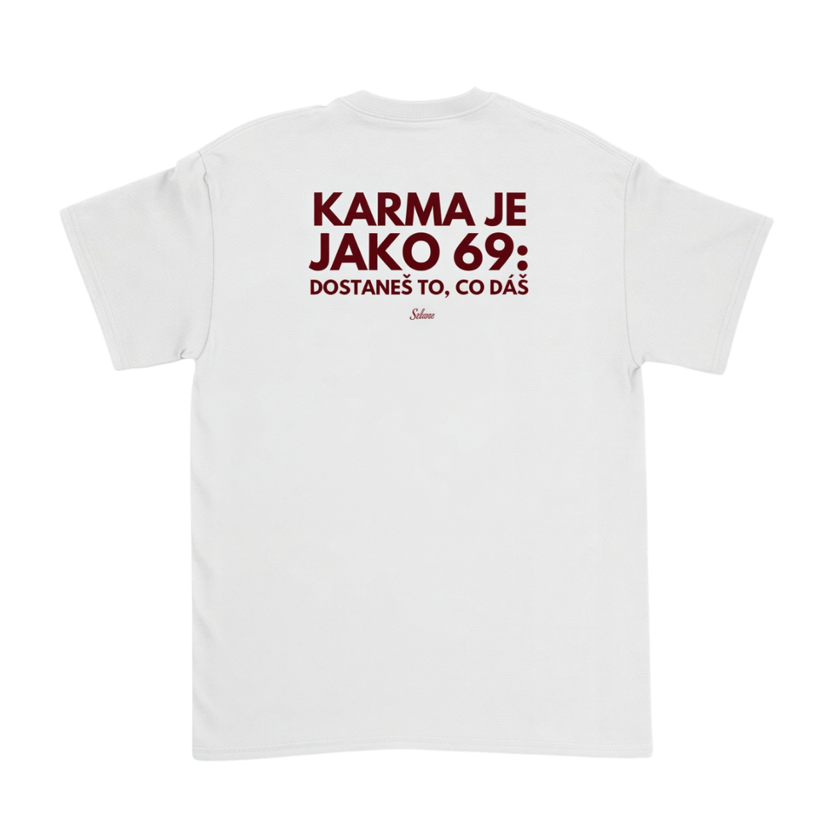 Karma je jako 69 Bílá
