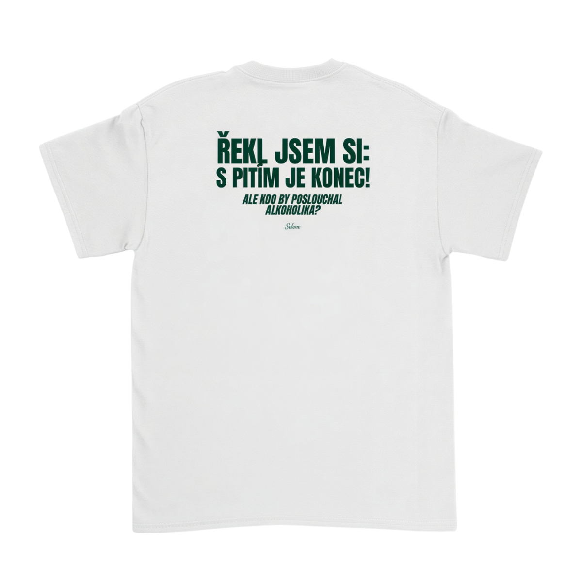 Řekl jsem si: S pitím je konec! Bílá