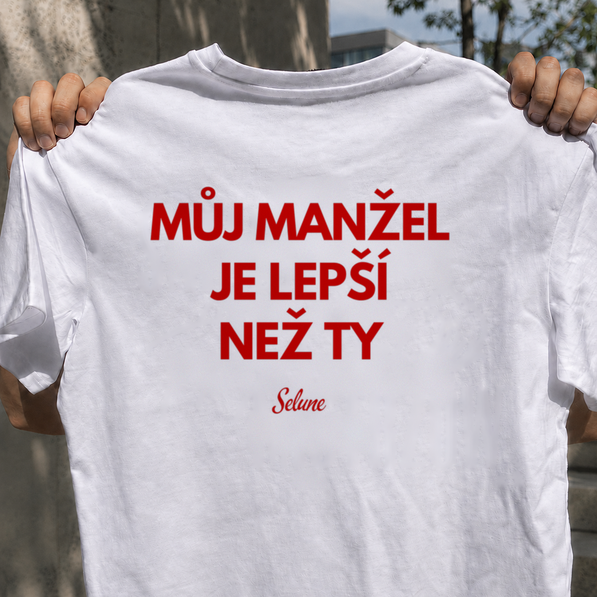 Můj manžel je lepší než ty