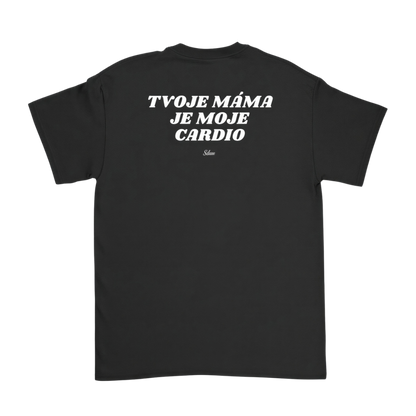 Tvoje máma je moje cardio Černá